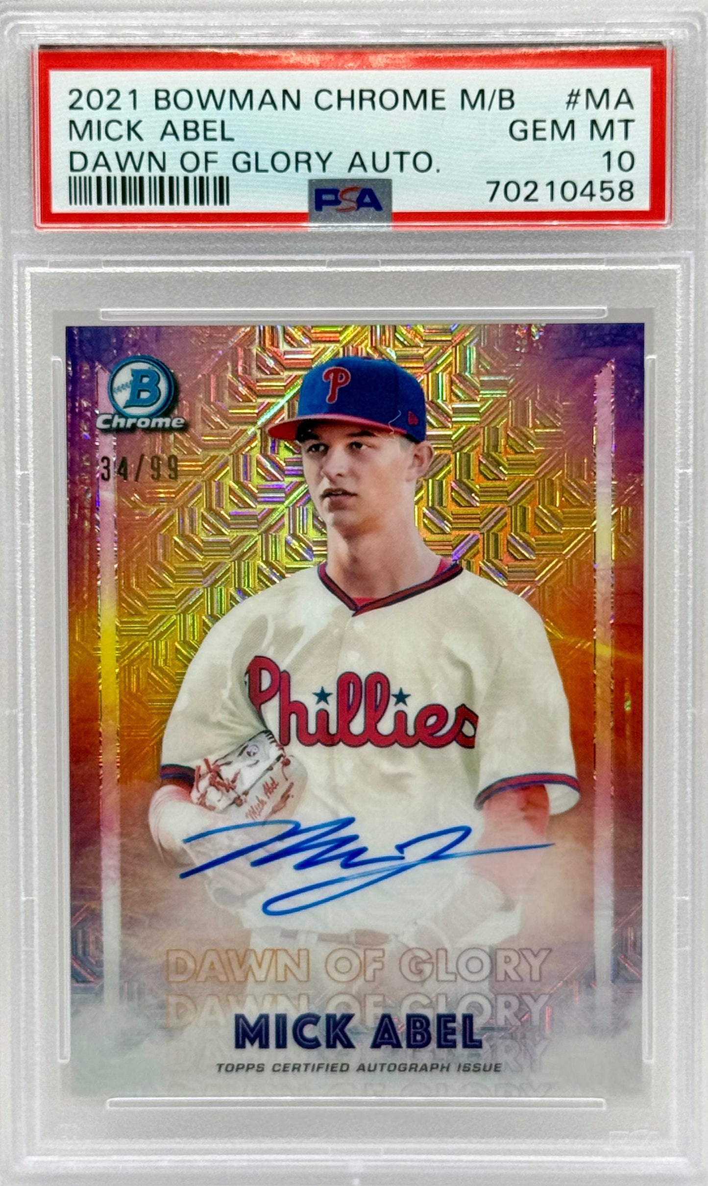 Mick Abel 2021 Bowman Chrome Dawn of Glory auto /99 PSA 10